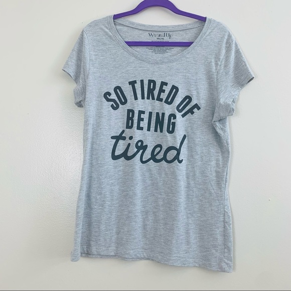 Wound Up “So Tired Of Being Tired Women’s Gray T-Shirt XXL - Picture 4 of 5